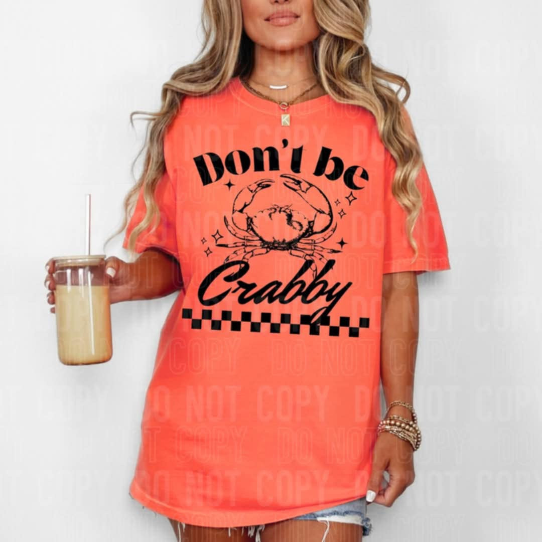 Don’t be crabby (SBB) 99543 DTF transfer