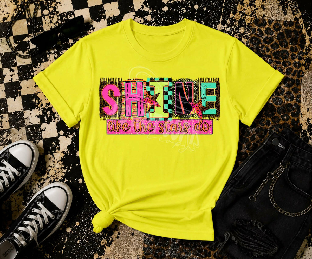 Shine like the stars do (C’s) DTF Transfer