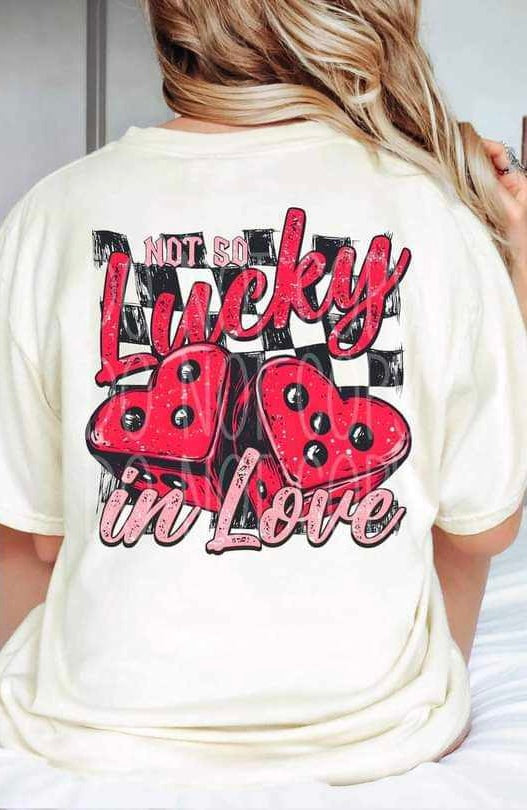 Not so lucky in love (PH) 73307 DTF transfer