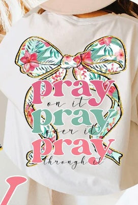 Pray on it pray over it floral bow 67570 DTF transfer