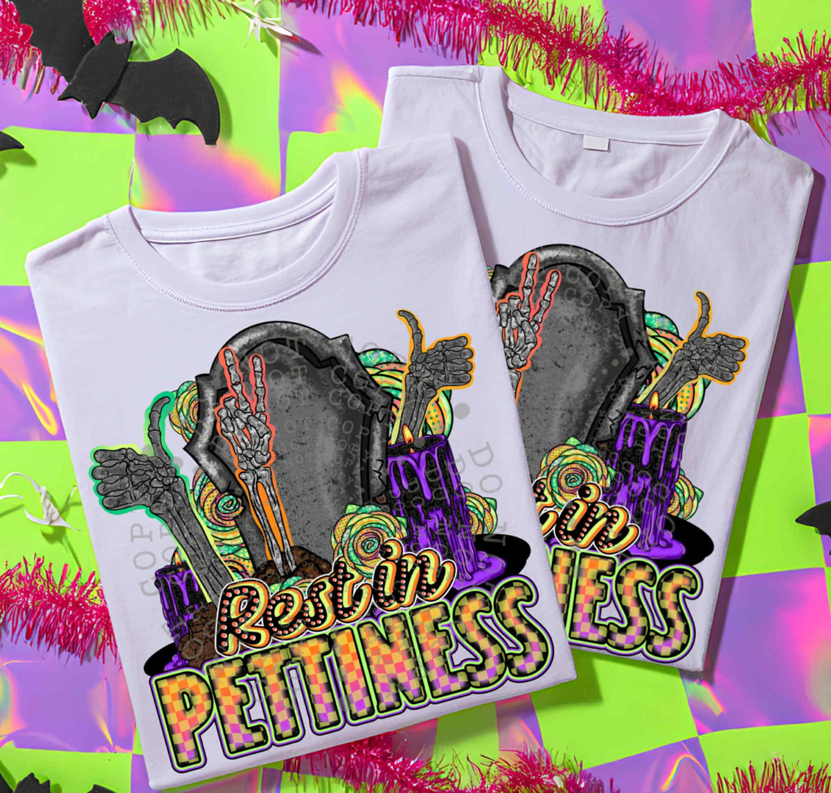 Rest In Pettiness (c’s) DTF transfer