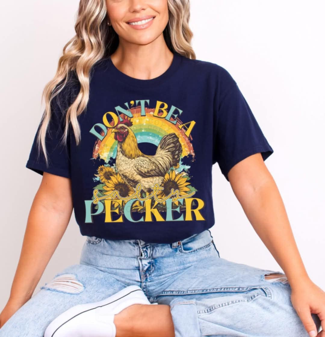 Don’t be a pecker (C’s) 96638 DTF transfer