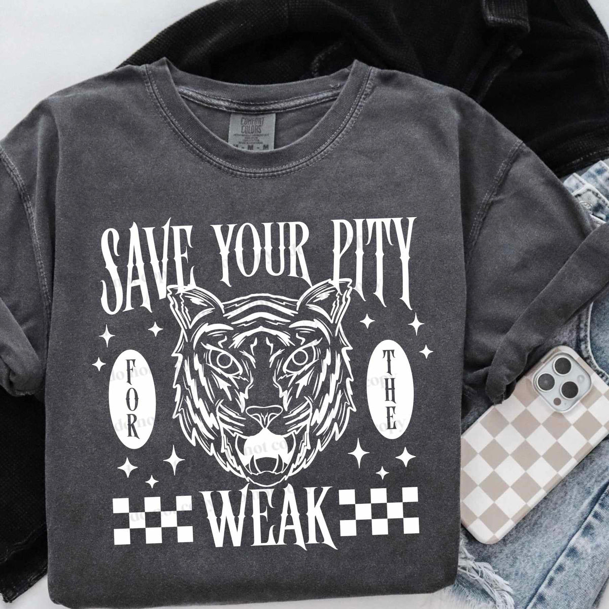 Save your pity weak WHITE (CSC) 55566 DTF transfer