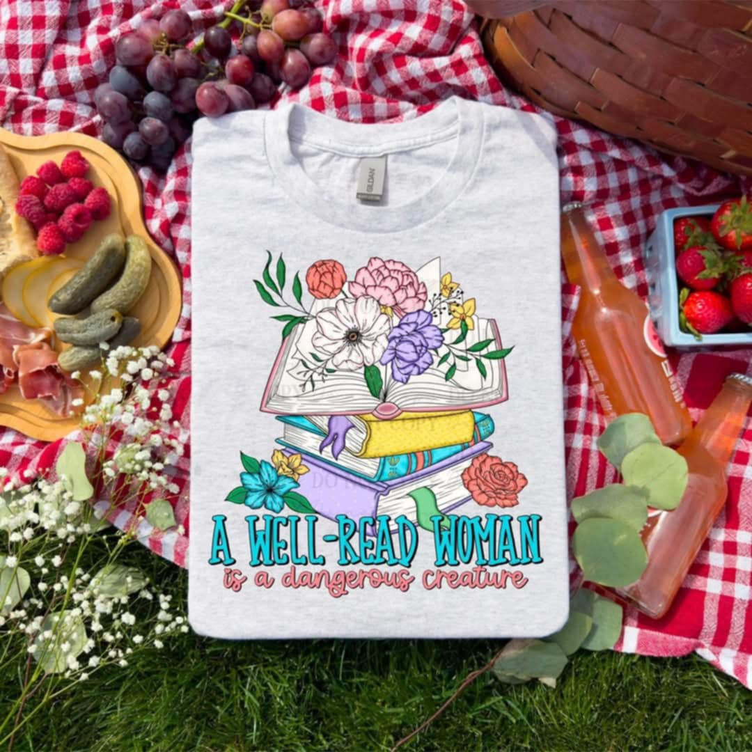 A well read woman is a dangerous creature (ABD) 95959 DTF transfer