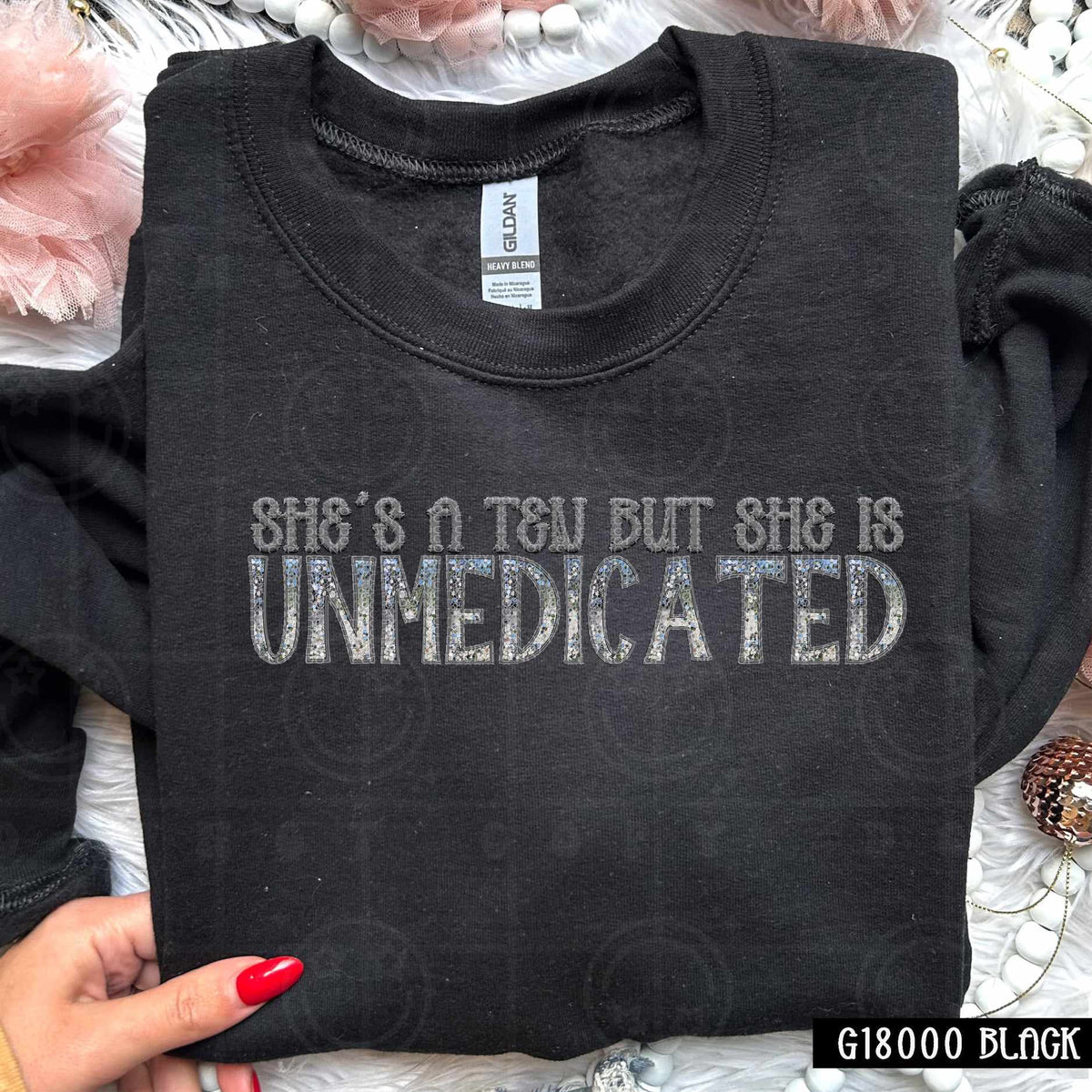 She’s a ten but she is unmedicated (HW) 73524 DTF transfer