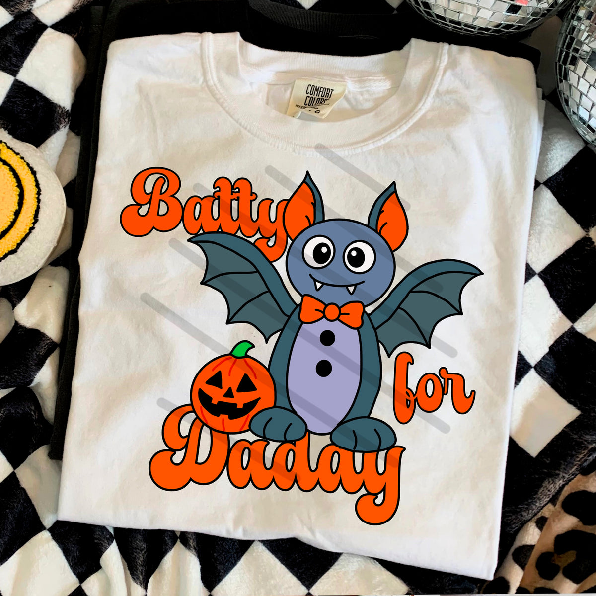 Batty For Daddy 114089 DTF Transfer