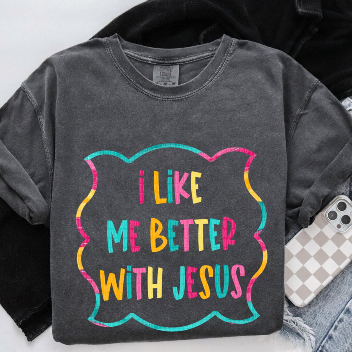 I like me better with Jesus (SDD) 94394 DTF transfer