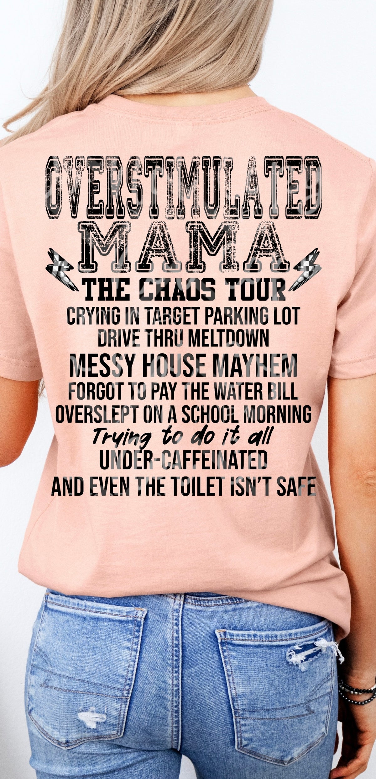 Overstimulated mama the chaos tour BACK (VIRGO) 98790 DTF transfer