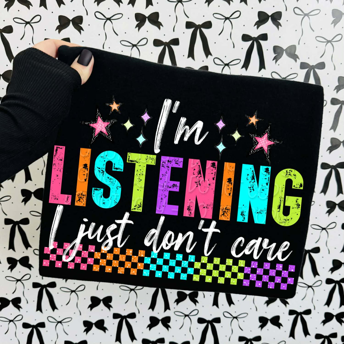 I’m listening i just don’t care Sunday special DTF transfer