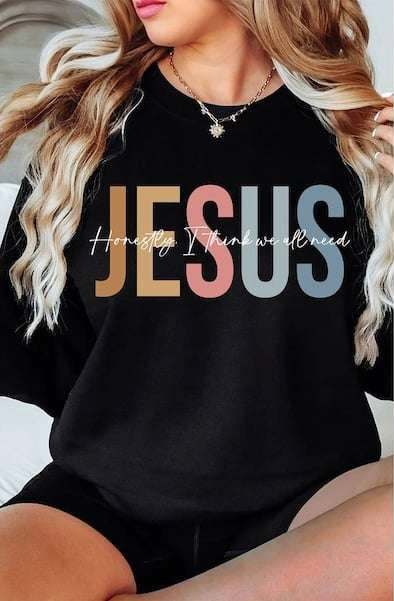Honestly I think we all need Jesus white and colorful font 73821 DTF transfer