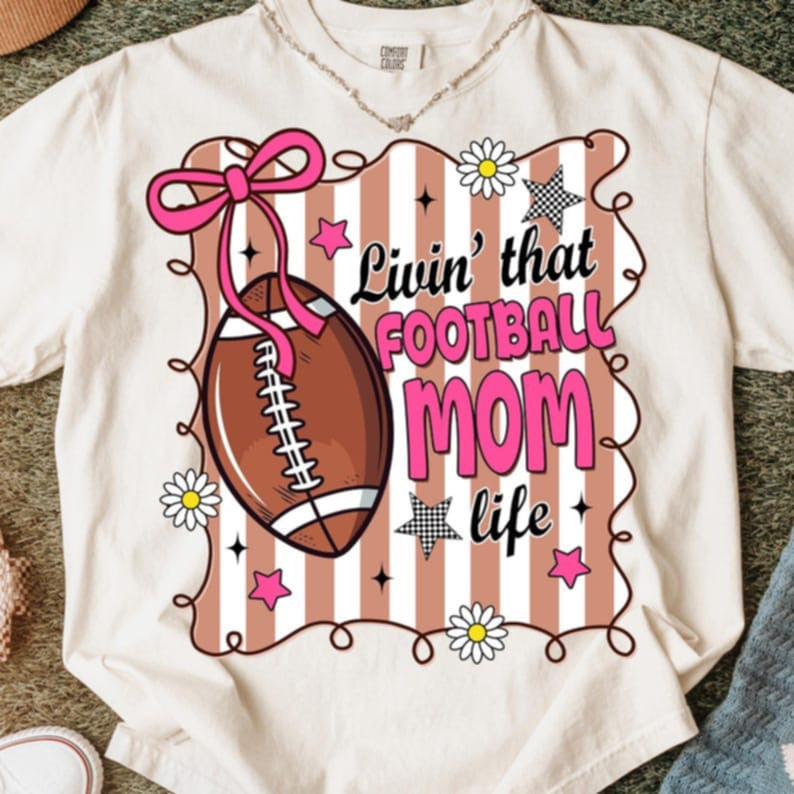 Football Mom Life DTF transfers