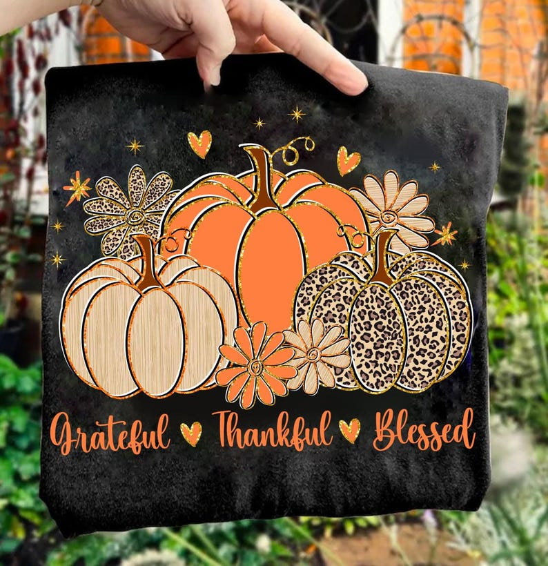 Grateful thankful blessed pumpkins DTF transfer