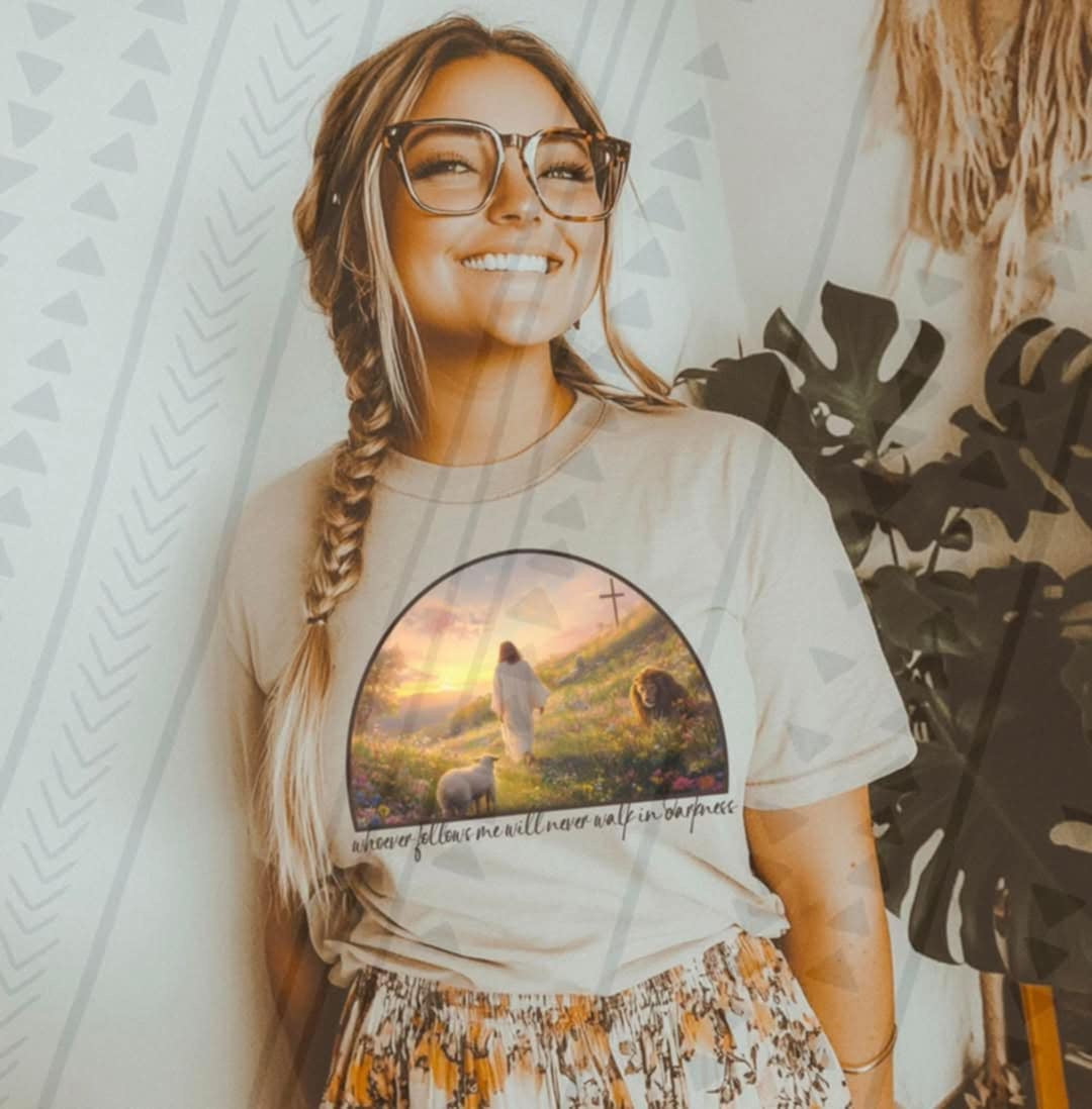 Whoever follows me will never walk in darkness (TGG) 97700 DTF transfer