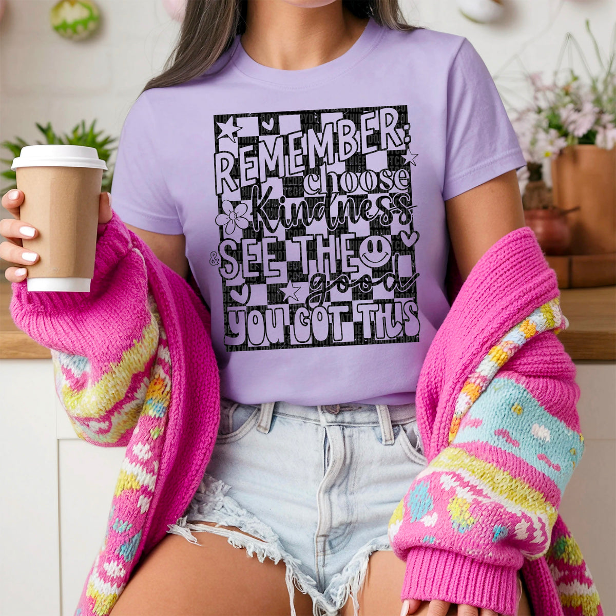 Remember choose kindness see the good you got this BLACK 97596 DTF transfer