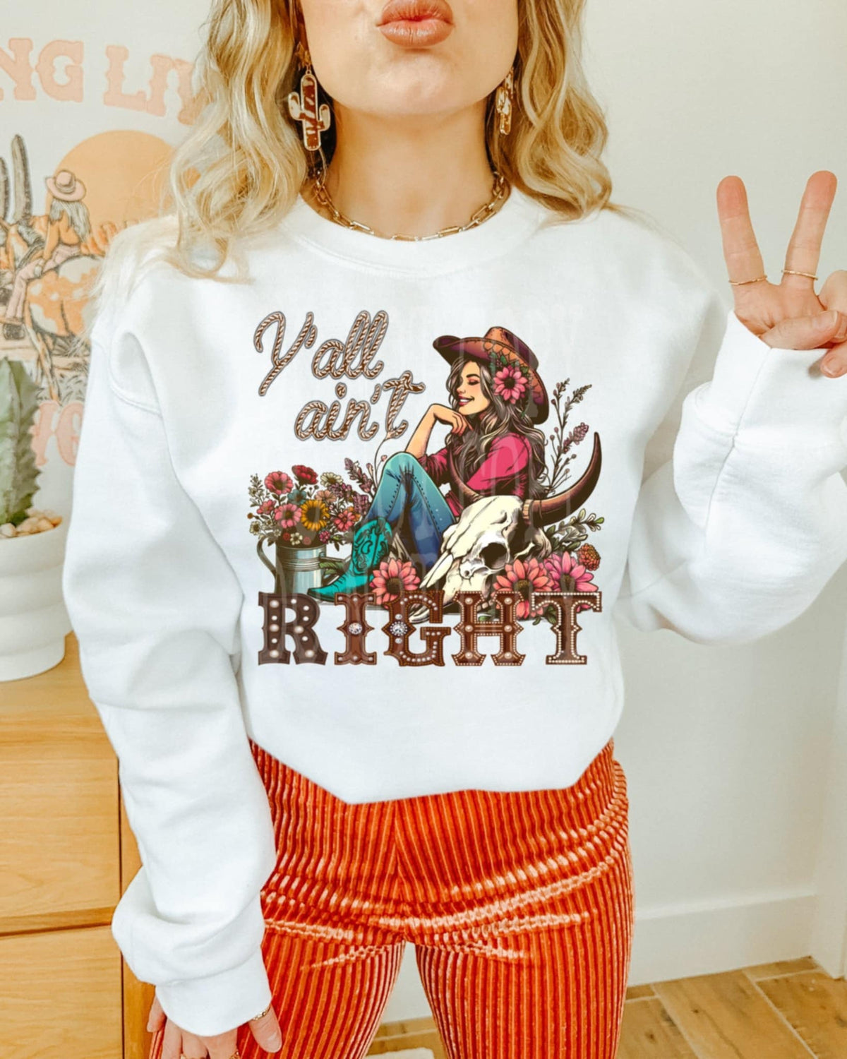 Y’all aint right cowgirl (DD) 91430 DTF transfer