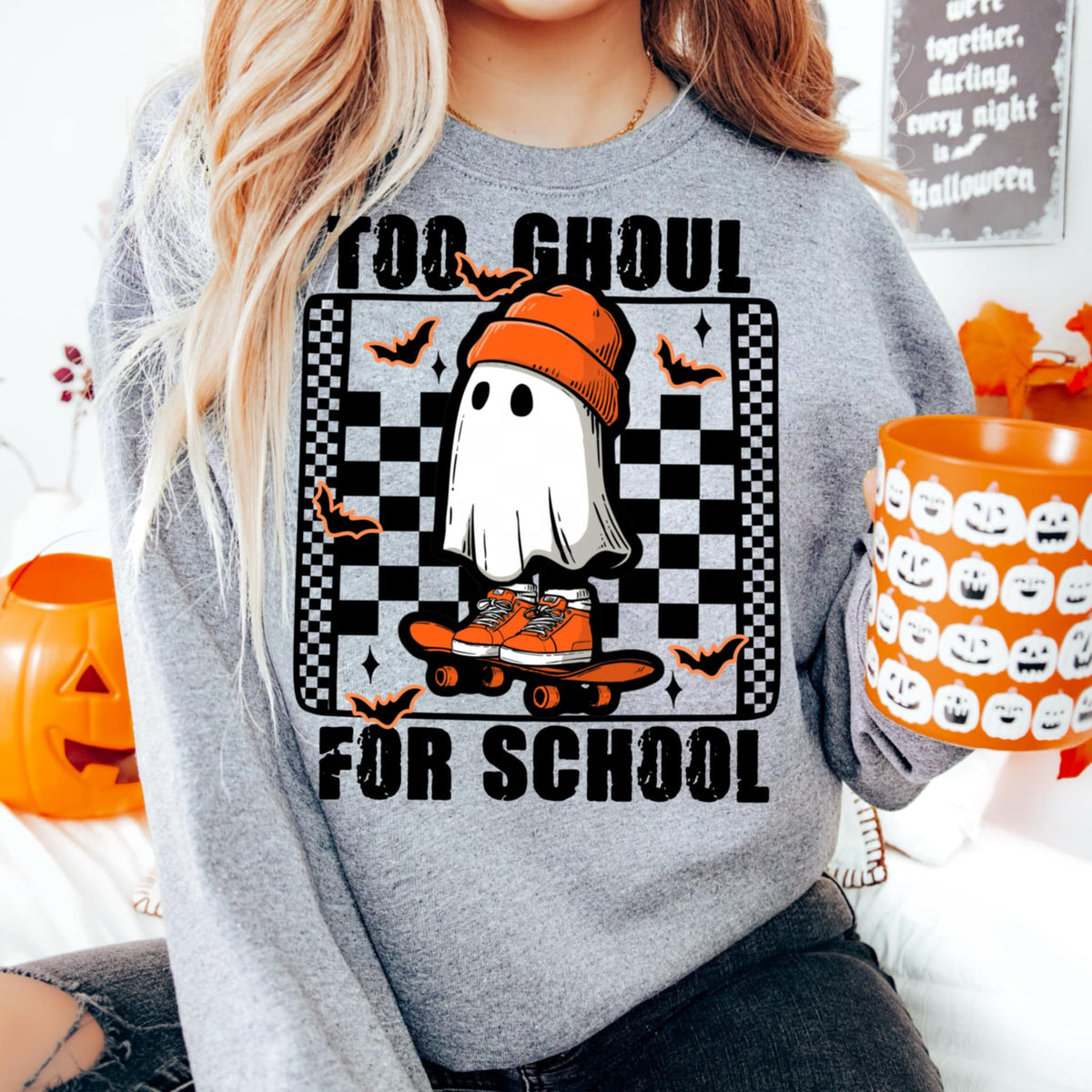 Too ghoul for school (CMD) 109435 DTF transfer