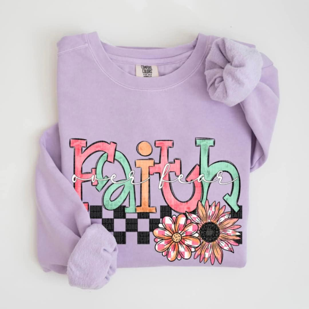 Faith over fear flowers 85789 DTF transfer
