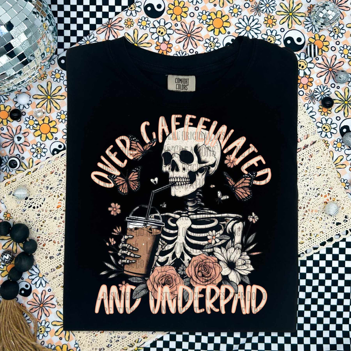 Over caffeinated and underpaid (LANE) 50887 DTF transfer
