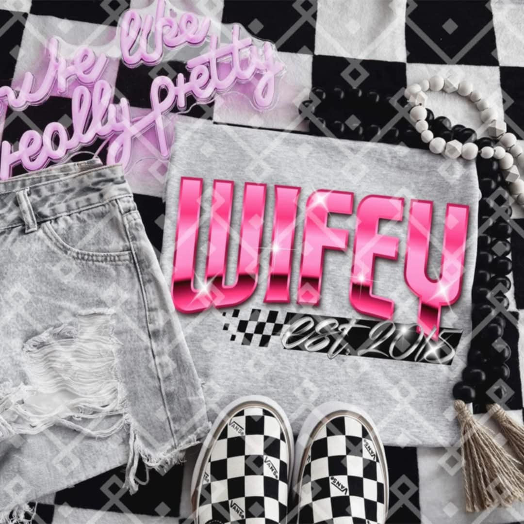 Wifey est 2015 (CRAFTI) 85589 DTF transfer