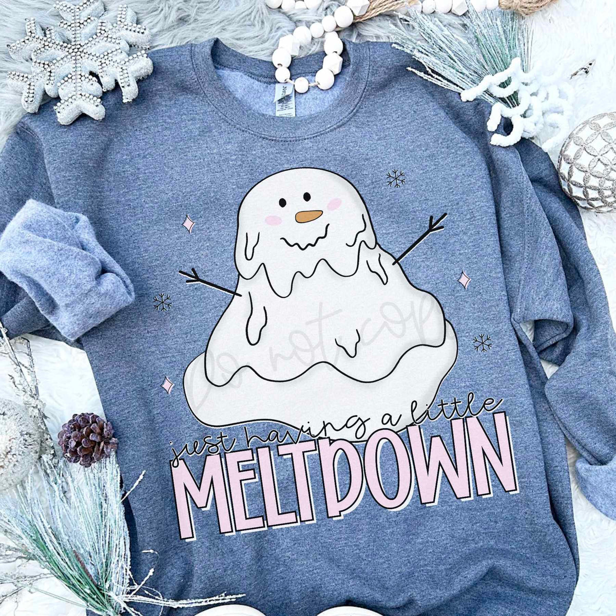 Just having a meltdown 65268 DTF transfer