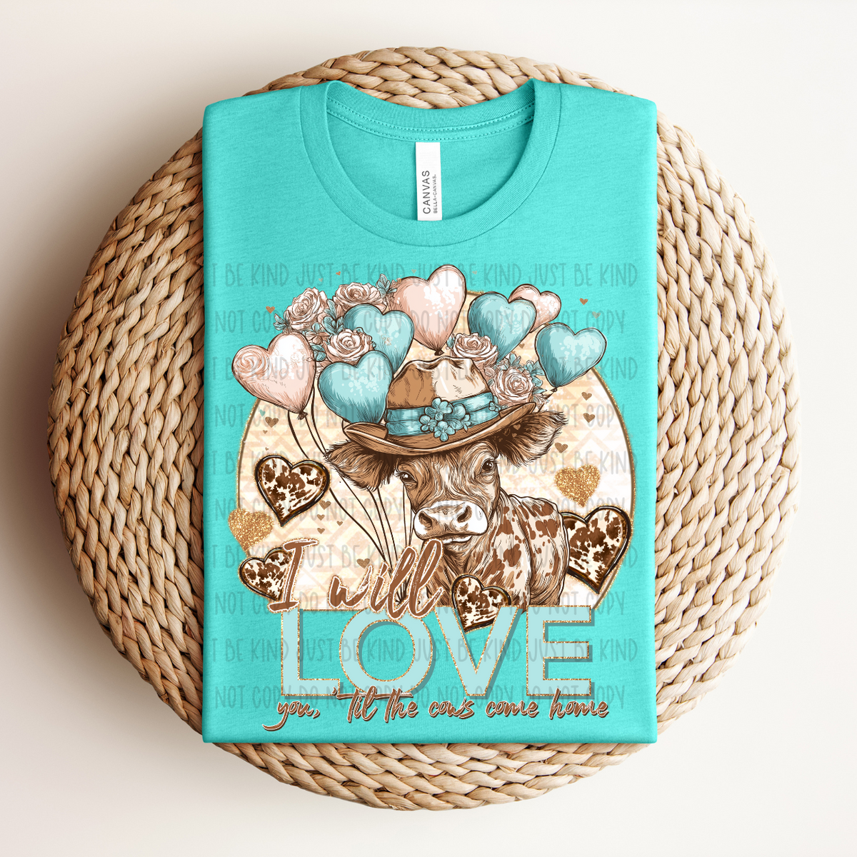 I Will Love You Till The Cows Come Home (SSD) 78877 DTF Transfer