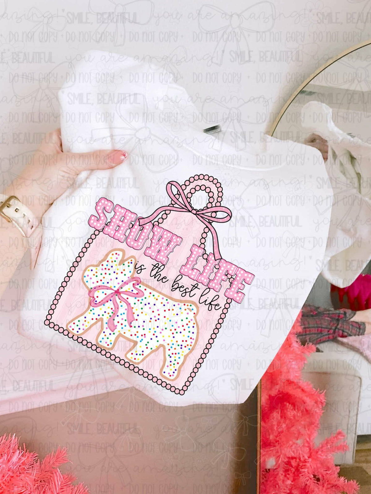 Show life is the best life pig tag (MZ) DTF Transfer