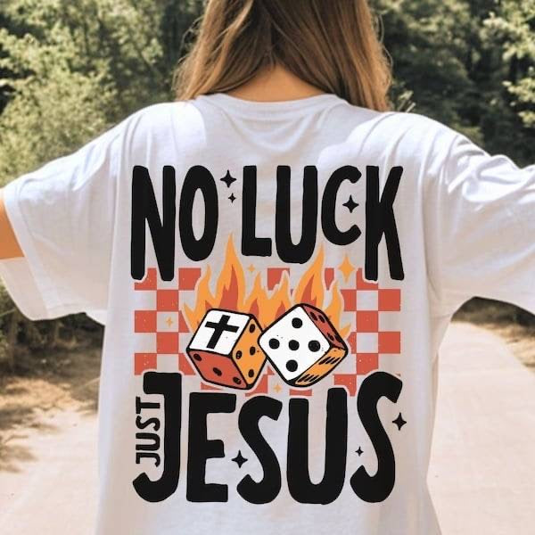 No luck just Jesus dice (KARTA) 64020 DTF transfer
