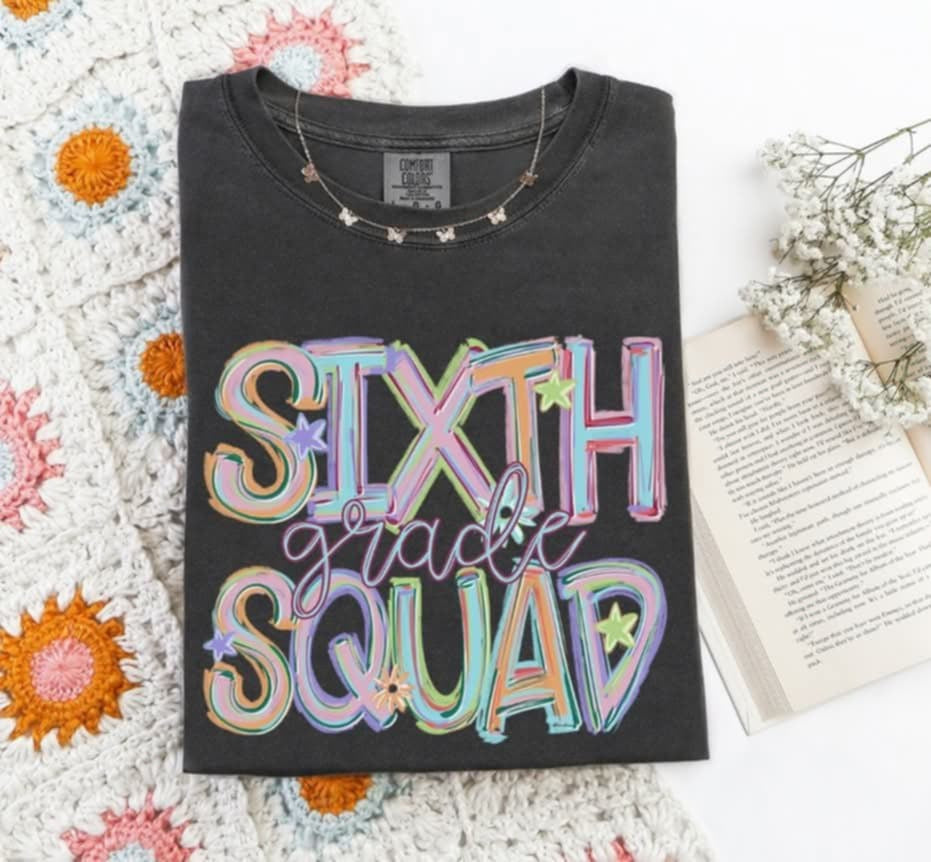 Sixth grade squad brushstroke (S&G) 100399 DTF transfer