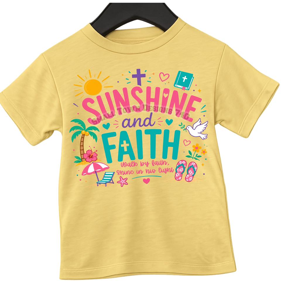 Sunshine and faith (STD) DTF Transfer