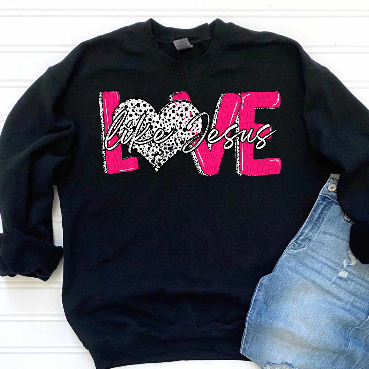 Love like Jesus black outline (CITY) 75752 DTF transfer