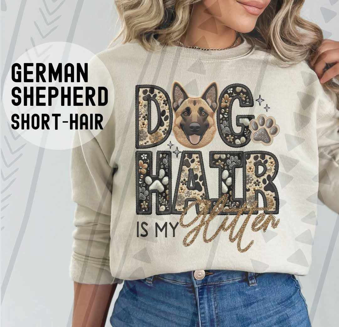 Short hair German shepherd Dog hair is my glitter 79515 DTF transfer