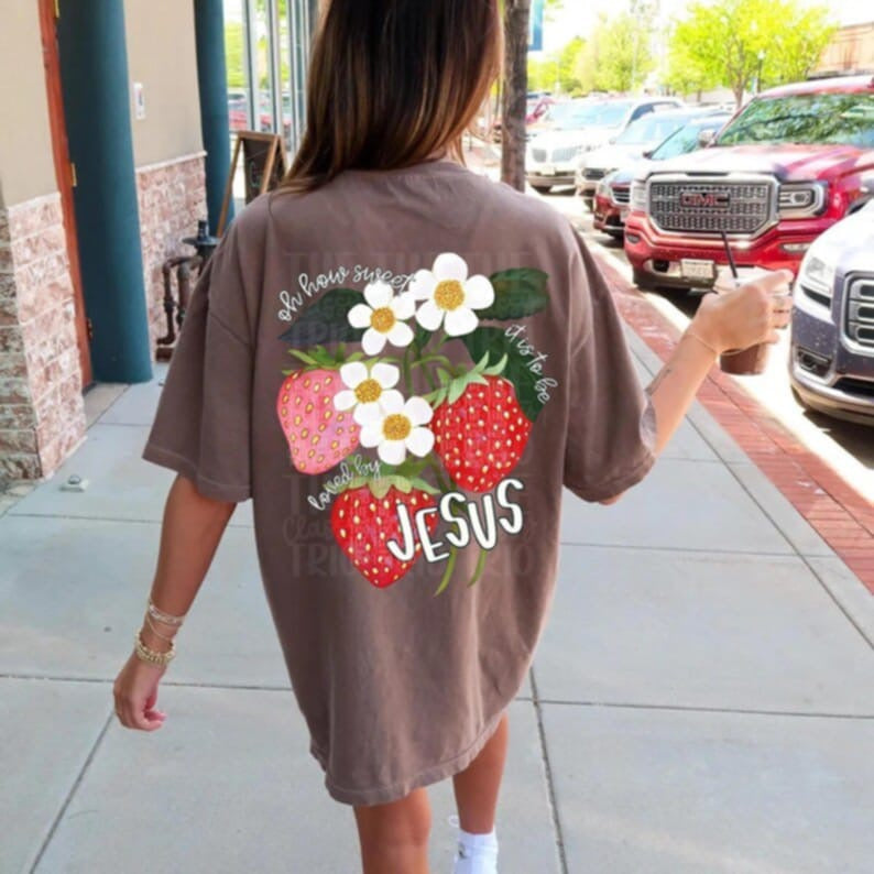 Oh how sweet it is to be loved by Jesus strawberry 95112 DTF transfer