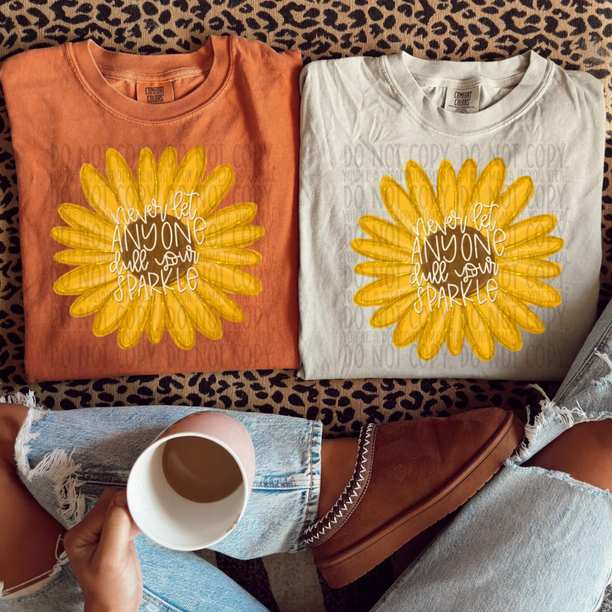 Never let anyone dull your sparkle sunflower (SWD) 97843 DTF transfer