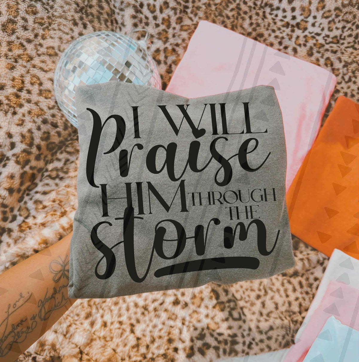 Praise him through the strom BLACK TGG 113427 DTF Transfer