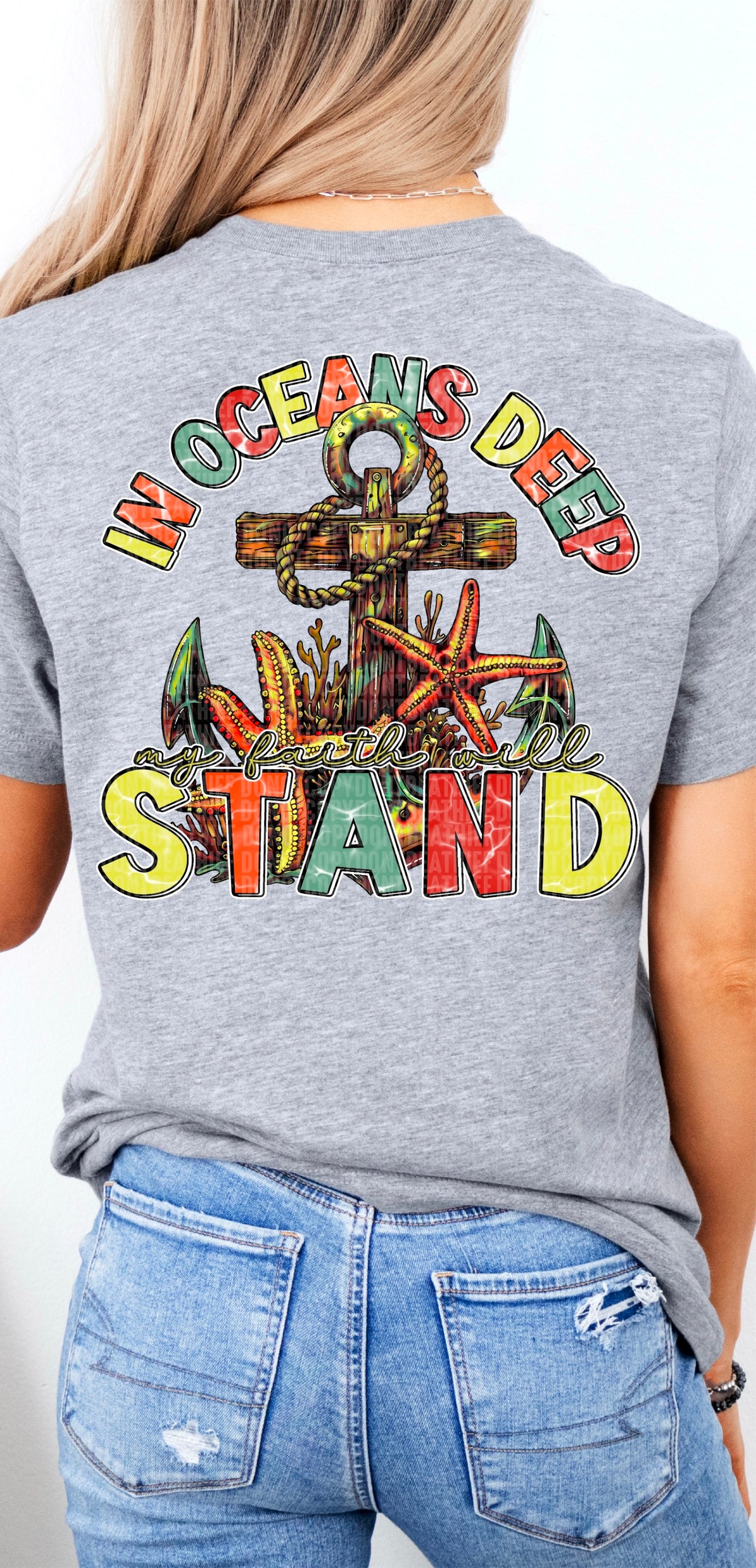 In oceans deeps my faith will stand 103405 DTF transfer