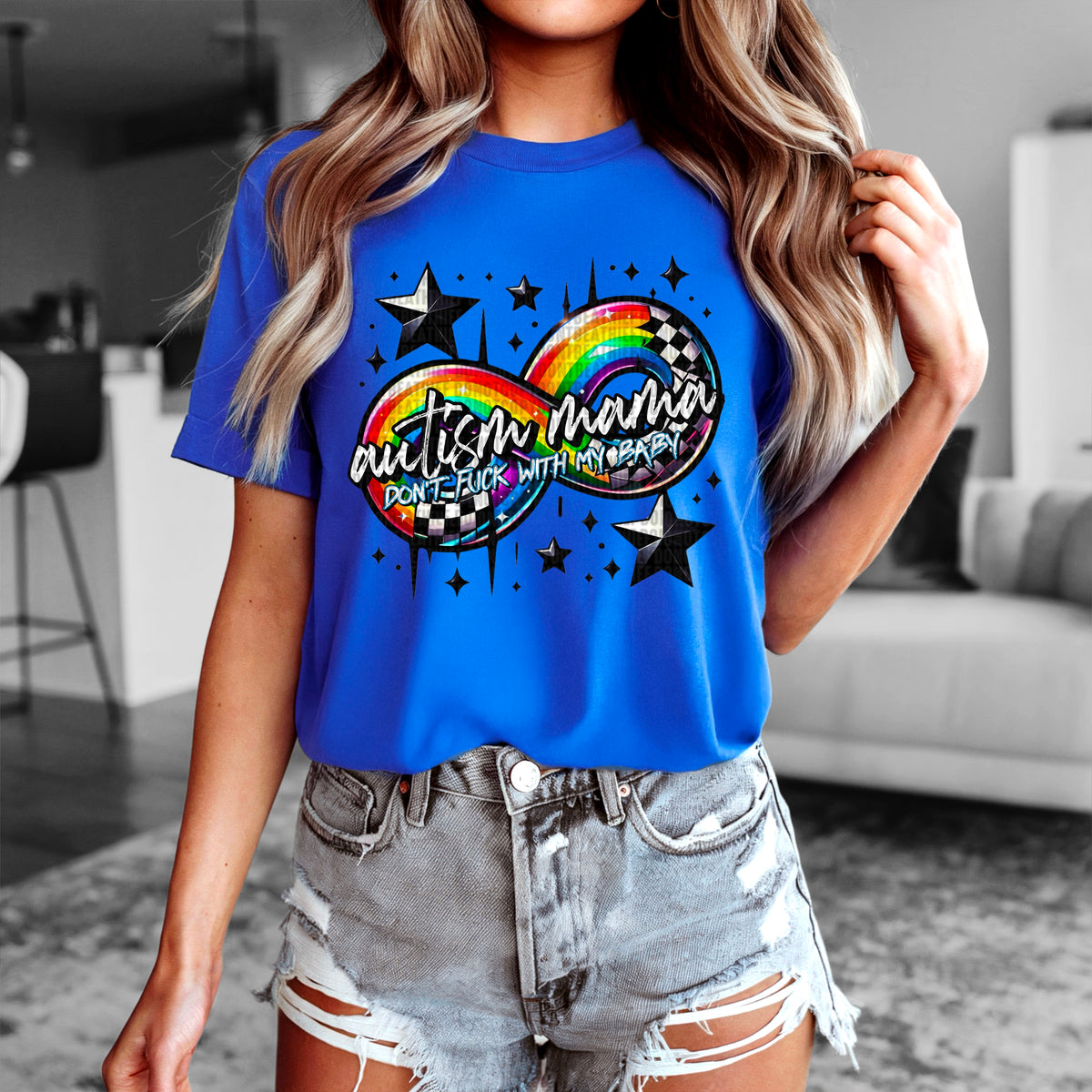 Autism mama don’t fuck with my baby 90460 DTF transfer