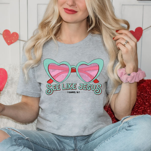 See Like Jesus (Kayndi) 72974 DTF Transfer