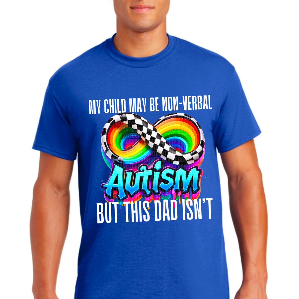 My child may be non verbal but this dad isn’t 93843 DTF transfer