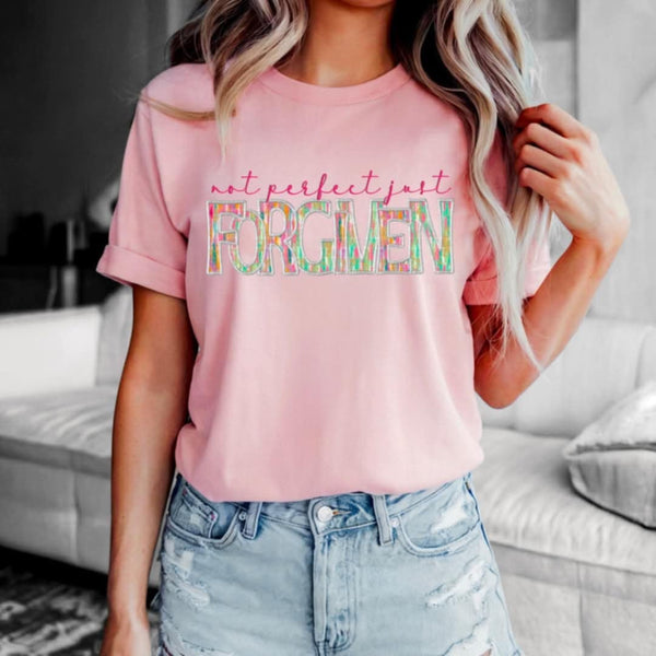 Not perfect just forgiven (SDD) 97692 DTF transfer