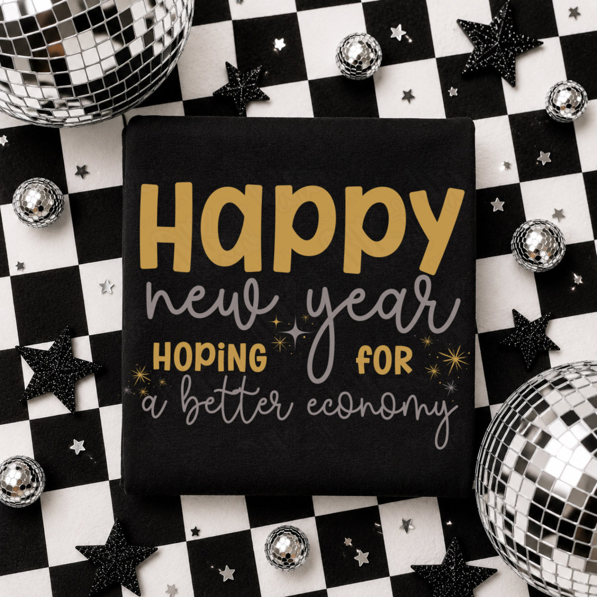 Happy New Year hoping for a better economy DTF Transfer
