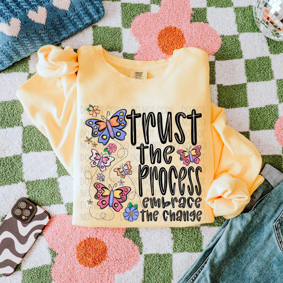 Trust the process butterflies (SWD) 82677 DTF transfer