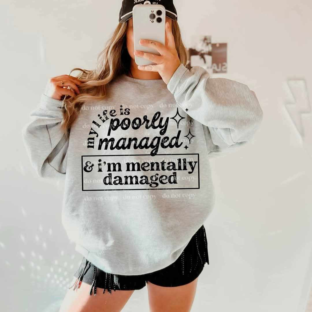 My life is poorly managed BLACK (CSC) 75681 DTF transfer