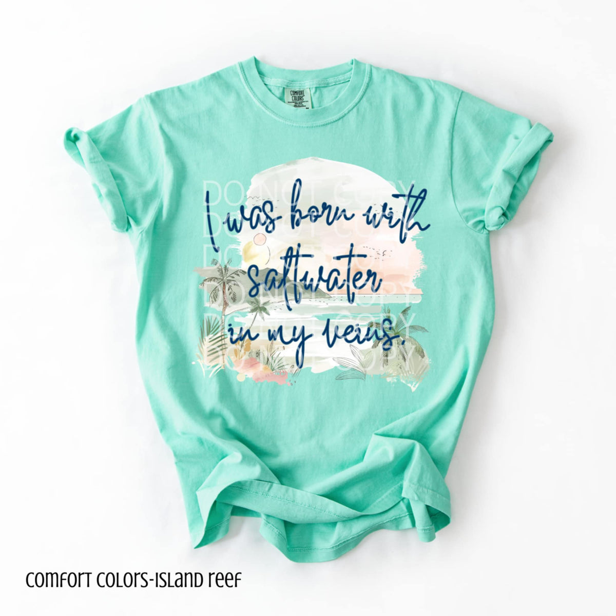 I was born with saltwater in my veins (CSG) 94141 DTF transfer