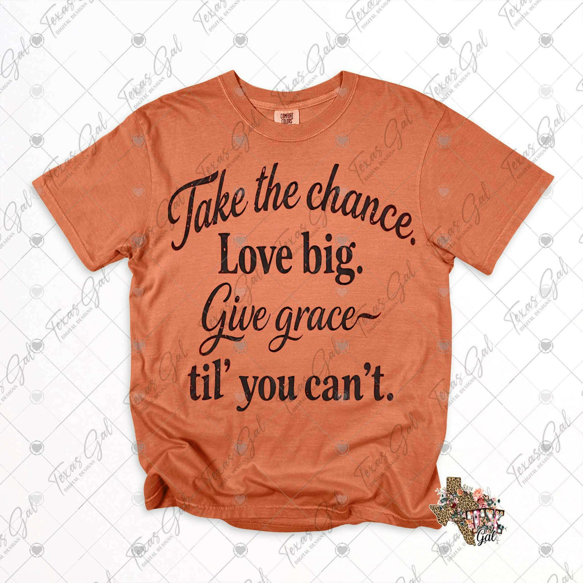 Take the chance love big BLACK (Texasgal) DTF Transfer