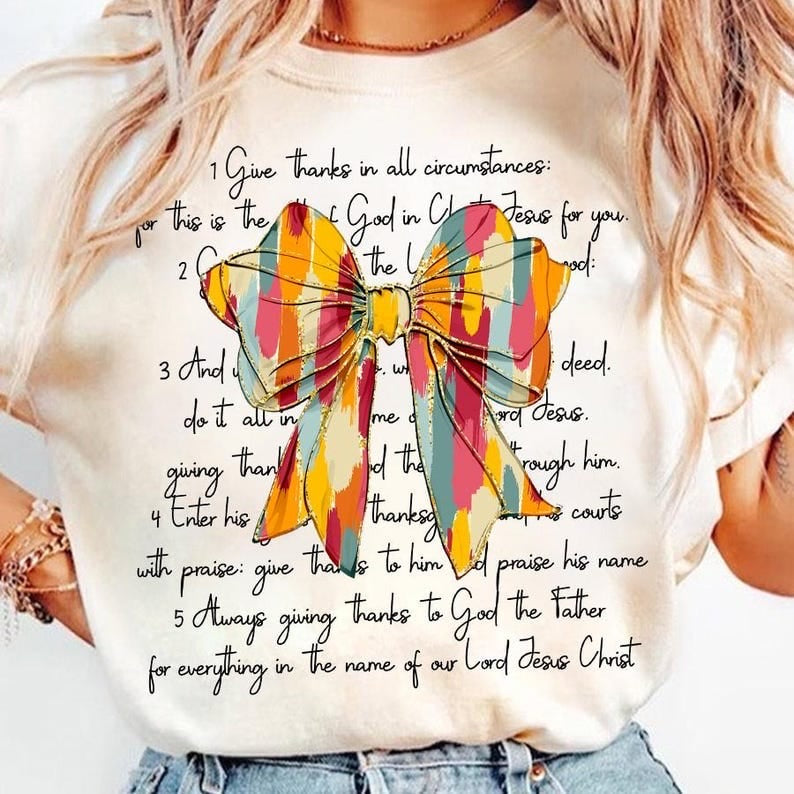 Give thanks in all circumstances bow 64862 DTF transfer