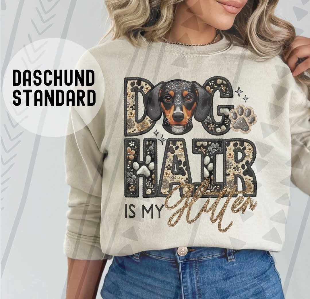 Dachshund Dog hair is my glitter 79528 DTF transfer