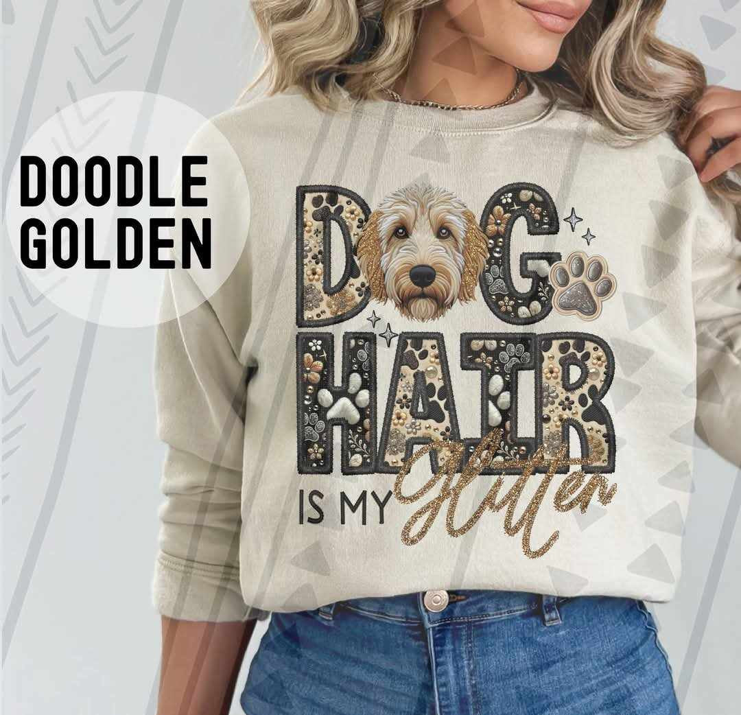 Golden doodle Dog hair is my glitter 79530 DTF transfer