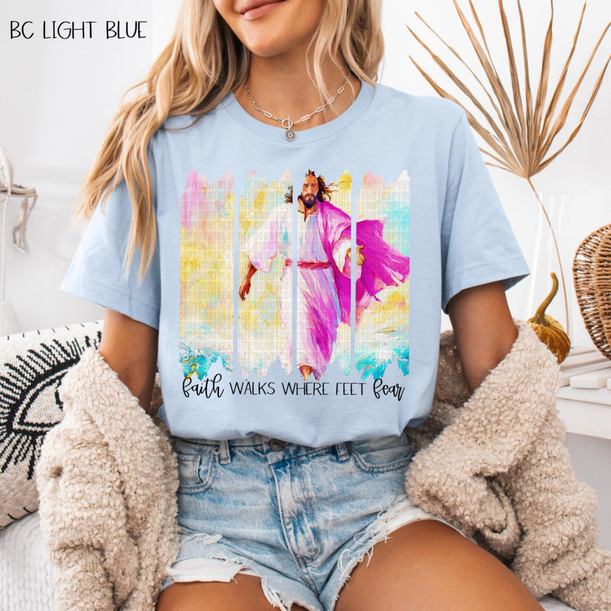 Faith walks where feet fear (SDD) 95650 DTF transfer
