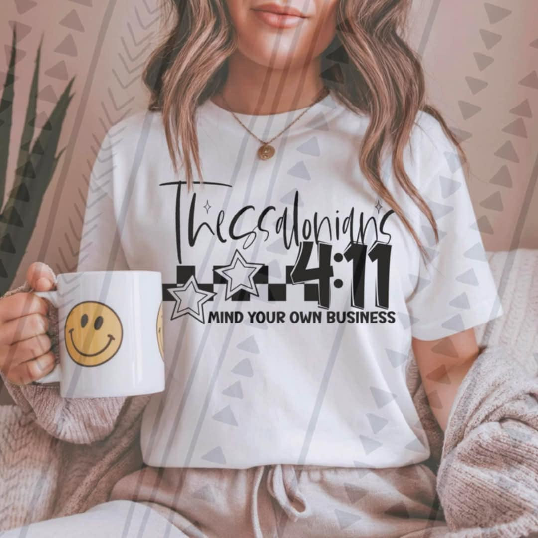 Thessalonians 4:11 mind your own business 94670 DTF transfer