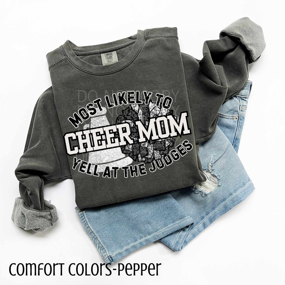 Most likely to cheer mom (CSG) 84220 DTF transfer